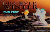 Disc ver Winter - Calgary Herald · Start planning your start to winter and visit ... Spend the morning on the slopes readying your palate for some award-winning ... the memories