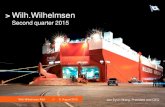 Second quarter 2015 - Wallenius Wilhelmsen€¦ · Second quarter 2015 > Wilh.Wilhelmsen ASA /// 6 August 2015 Jan Eyvin Wang, President and CEO. 2 > Disclaimer This presentation