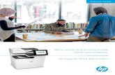 We're reinventing printing to help power your business. HP ... · 7. Applies to HP Enterprise-class devices introduced beginning in 2015 and is based on HP review of 2016 published