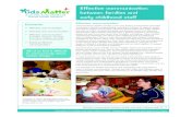 Effective communication between families and early ... · Information for families and early childhood staff Component 3 – Working with parents and carers Building effective communication