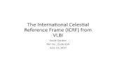 The Interna*onal Celes*al Reference Frame (ICRF) from VLBI · Quasars are ‘ﬁxed’ in an iner=al celes=al reference frame (CRF). The TRF and the CRF are connected by a set of