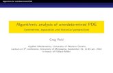 Algorithmic analysis of overdetermined PDE · Algorithms for overdetermined PDE Outline Retrospective 70’s - 80’s symmetry & separation of variables (algebra-geometry-analysis)