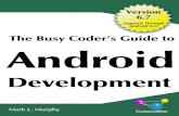 The Busy Coder's Guide to Android Development · Table of Contents Headings formatted inbold-italichave changed since the last version. • Preface Welcome to the Book! ..... 37