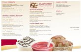 dazzler frozen desserts frozen beverages · PDF file frozen desserts classic hot fudge sundae vanilla ice cream topped with hot fudge, whipped cream and a cherry. brownies à la mode