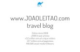 travel blog ... travel blog Online since 2006 +2000 travel articles +3.2 million annual unique visitors