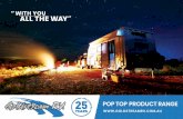 AN POP TOPC PRODUCT RANGE N€¦ · right now, travelling Australia in complete confidence and style. Adventure bound travellers choose Goldstream RV for their off-road reputation