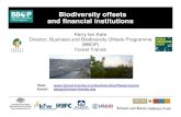 Biodiversity Offsets Biodiversity offsets and financial ... · A biodiversity offset should achieve conservation outcomes above and beyond results that would have ... Early, individual