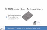 SPONGE-metal Beam Optimized iners - Arturo Stabilecause thermal runaway and quenching of superconducting magnets. ... Open - cell metal foams are produced either by (vapor or electro)