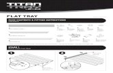 PACK CONTENTS & FITTING INSTRUCTIONS FLAT TRAY PACK ... · 9 10 11 13 12 STAGE 2 FIT TO YOUR ROOF RACKS i Cross bars with buffer strips require a 10mm cut to the buffer strip on each