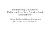 Remedying education: Evidence from two randomized …dspace.mit.edu/.../77095/14-73-fall-2009/contents/...Remedying Education: Evidence from two Randomized Evaluations Esther Duflo