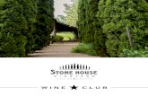 JOIN THE CLUB!...Our Wine Club membership entitles you to special benefits including preferred pricing on all wine purchases, member only availability of Library wines, advance notice