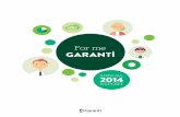 For me GARANTİ · Garanti takes place right in the heart of life through value-adding projects that it carries out and/or sponsors. Garanti positions its customers right in the center