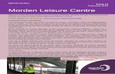 MERTON COUNCIL Issue 11 February 2018 Morden Leisure Centre · Once the project is complete and all costs and changes are accounted for the QS prepares a Final Account figure - this