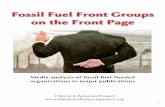 Fossil Fuel Front Groups on the Front Page · 12/12/2012  · Internal fundraising documents from the Heartland Institute illustrates ... shape the national agenda, including Politico,