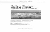 Multiple Missions: The 300 Area in Hanford Site History · Hanford Site History Prepared for the U.S. Department of Energy Office of Environmental Restoration and Waste Management