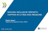 MAKING INCLUSIVE GROWTH HAPPEN IN CITIES AND REGIONSec.europa.eu/.../pdf/expost2013/ppt/6b_veneri.pdf · Paolo Veneri Regional Development Policy, OECD •Provide a set of internationally