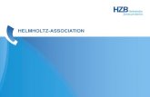 HELMHOLTZ-ASSOCIATION · C1 Soft Condensed Matter, Biology, Life and Health Science C2 Macromolecular Crystallography (MX) C3a Surfaces and Interfaces, thin films (non magnetic, no