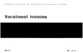 EUROPEAN CENTRE FOR THE DEVELOPMENT OF VOCATIONAL …aei.pitt.edu/41616/1/A5724.pdf · 2013. 4. 16. · 1. Girls and Initial Vocational Training The Importance of Initial Training