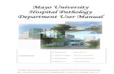 Mayo University Hospital Pathology Department User Manual · MUH Pathology Department User Manual PATH/PD/001 Edition 9 Effective Date: 3rd August 2018 Page 1 of 200 Mayo University