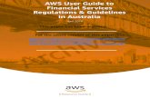 AWS User Guide to Financial Services Regulations ... · oversees banks, credit unions, building societies, general insurance and reinsurance companies, life insurance, private health