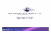 Intro to the Application Lifecycle Framework (ALF) and ... · Security Token Server Use and extend the IBM STS contribution to Higgins Administration tools Eclipse Plug-ins Event-Action