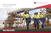 Company Profile - Monadelphous · 2014. 8. 18. · Company Profile Monadelphous Group Limited (ASX:MND) is a S&P/ASX 100 company that provides construction, maintenance and industrial