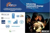 Advancing Sustainable Energy - UN ESCAP€¦ · Energy efficiency increases productivity and economic competitiveness. strengthening, especially of the legislative and regulatory
