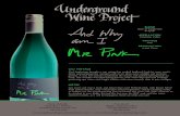 The Underground Wine Project - 2017 VINTAGE NOTES · 2018. 2. 10. · Cool beginnings brought a wet spring that pushed budbreak back by some weeks. Many opened grapevine canopies