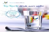 Top Tips to drink more water - doulton.com · water you drink per day and challenge yourself to drink more each day. Setting your own daily intake goals and rewarding yourself when