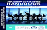 Advisory Committee Handbook - North Miami Adult Edu · advisory committee is a major component of industry certification for the program. • After the appropriate administrator(s)