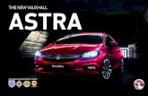 THE NEW VAUXHALL ASTRA - underwoodsstorage.ukunderwoodsstorage.uk/pdf-brochures/vauxhall-astra-brochure-2016.pdf · THE NEW VAUXHALL ASTRA. INSPIRED DESIGN. MADE FOR BRITAIN. The