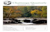 Chattooga Quarterly€¦ · to keep Smokey company, kind of a sidekick. The result was Woodsy the Owl, a goofy looking little critter with a silly little Robin Hood style hat. In