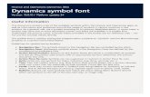 Dynamicssymbolfont · 2020. 3. 31. · Finance and Operations (Dynamics 365) Dynamicssymbolfont Version: 10.0.10 / Platform update34 Useful information This documentcontainsa list