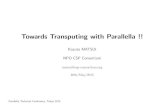 Towards Transputing with ParallellaTowards Transputing with Parallella !! Kazuto MATSUI NPO CSP Consortium matsui@csp-consortium.org 30th/May/2015 Parallella Technical Conference,