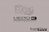 HERO3 UM silver Edition ENG MASTER VerA · the hero3 silver edition offers the following Video Capture modes: Video Resolution NTSC fps PAL Video fps Protune™ Field of View (FOV)