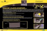 EZDAM FLOOD BARRIER · 2018. 12. 6. · FLOOD PROTECTION THAT GOES UP FAST EZDAM® FLOOD BARRIER When flooding happens, the ability to act quickly is critical. The EzDam® from PS