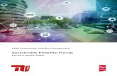 Sustainable Mobility Trends - Energy Studies in Berlin · The MBA Sustainable Mobility Management launches its Lecture Series 2018 on Sustainable mobility trends: National and international