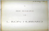 BRIEF BIOGRAPHY · Official publication of Dianetics and Scientology FOUNDER: L. Ron Hubbard Editor: Elanore Eddy "J*** ky the Hubbard Communications Office 1812 19th Street, N.W.,