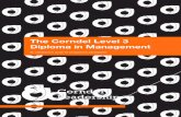 Corndel Leadership · The Corndel Level 3 Diploma in Management An introductory guide for prospective participants 3. The Corndel Level 3 Diploma in Management is a training, coaching
