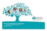 Primary Care Management of Depression · Primary Care Management of Depression Molina Behavioral Health Toolkit for Primary Care Providers (available on molinahealthcare.com) •