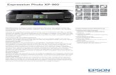 Expression Photo XP-960 · 2015. 12. 17. · Imprimez de magnifiques photos, grand format, avec le multifonction XP-960, au design compact et élégant. Se caractérisant par un kit