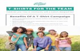 Benefits Of A T-Shirt Campaign · Celebrate your crew or community with a custom-designed tee! Benefits Of A T-Shirt Campaign • Show some appreciation to remote workers and rekindle