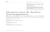 Democracy & Active Participation · ‘democracy’ – select an image/clip which best captures ‘democracy’ and present the reasons why. Peer assess each group’s presentation.