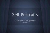 Self Portraitsjmacpratt.weebly.com/uploads/1/2/0/1/12013129/alex__-_self_portraits_1.pdf · Self Portraits 10 Examples of self portraits Alex Korach Traditional Painted self portraits