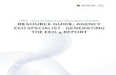 HRIS – Human Resources Information Solution RESOURCE … EEO SPEC... · HRIS Resource Guide . I - Internal Use Only July 15, 2019. AGENCY EEO SPECIALIST - GENERATING THE EEO-4 REPORT