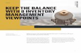 Keep up the balance with 8 inventory management viewpoints · management parameters, C signifies the cycle stock (e.g. due to batch production), T signifies the planners’ trust