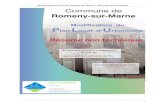 Modification du PLU de Romeny-sur-Marne Résumé non technique · Modification du PLU de Romeny-sur-Marne – Résumé non technique 3 A. Objectifs et justification de la procédure
