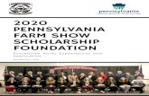 2020 PENNSYLVANIA FARM SHOW SCHOLARSHIP FOUNDATION€¦ · Scholarship Foundation. **A student may receive the Pennsylvania Farm Show Scholarship Foundation award one time only. **