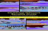 ClubCorp Network Benefits Guide - Welcome to the …...Call ClubLine for reservations: 800.433.5079 1 Welcome to the ClubCorp family! As a Member, you now have access to more than