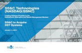 SS&C Technologies (NASDAQ:SSNC) · 1/11/2018  · SS&C Technologies (NASDAQ:SSNC) January 11, 2018 ... This presentation is being made to you solely for your information and may not